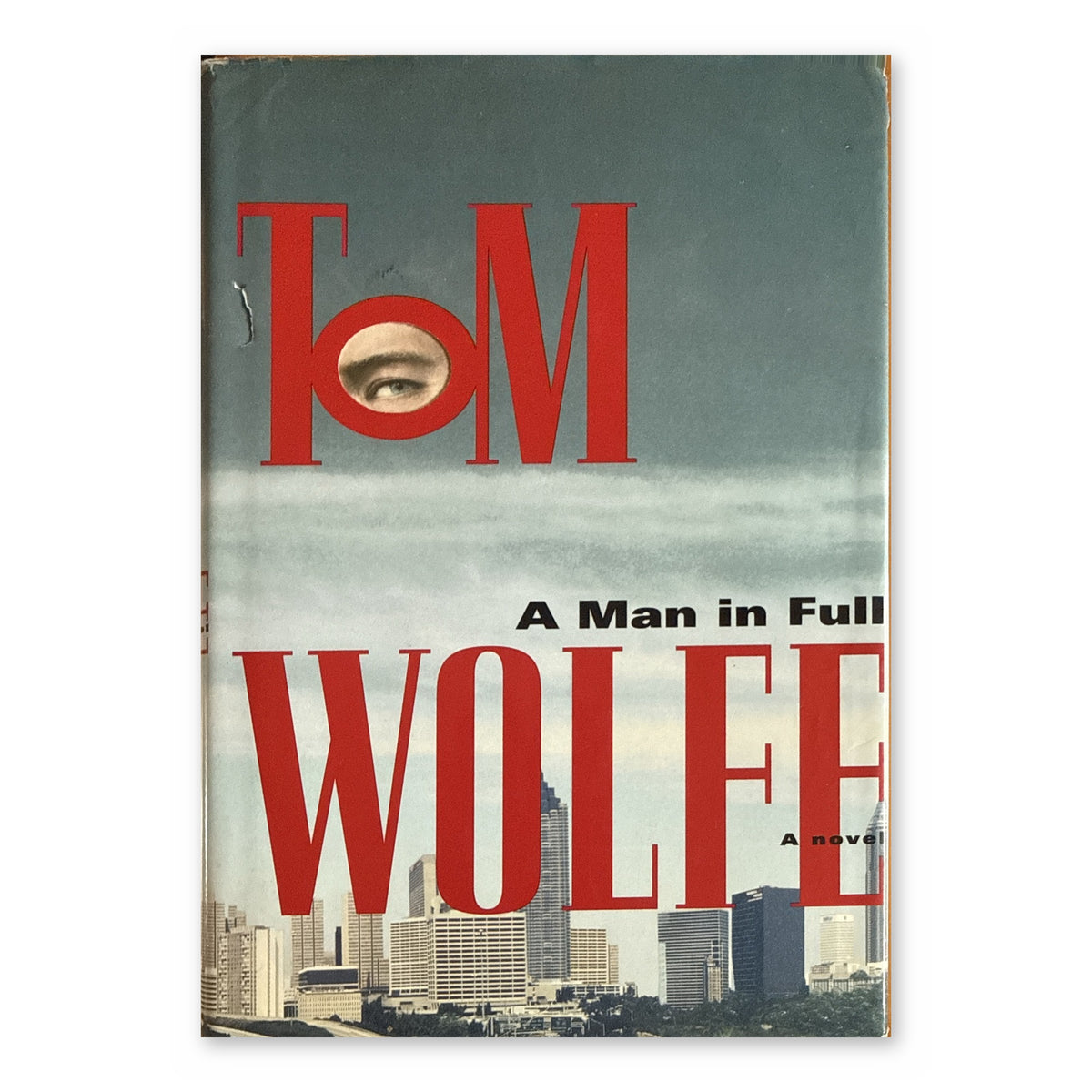 A Man in Full by Tom Wolfe (Farrar, Straus and Giroux, First Trade Edition, Hardcover)